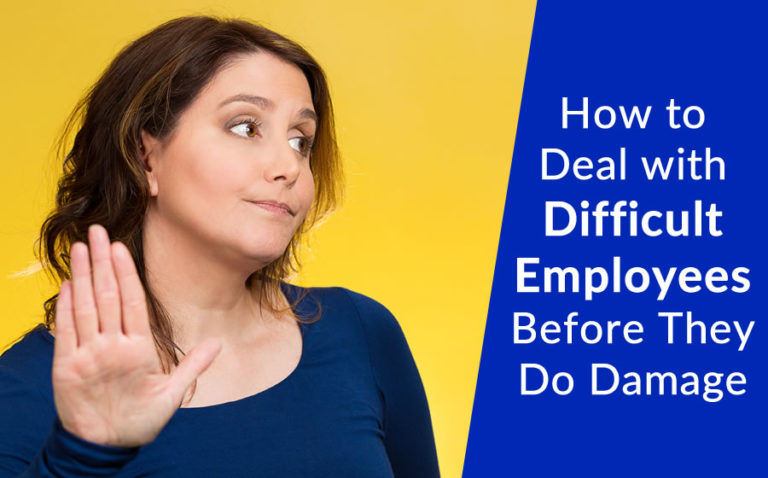 dealing-with-difficult-employees-before-they-do-damage-hartvicksonk