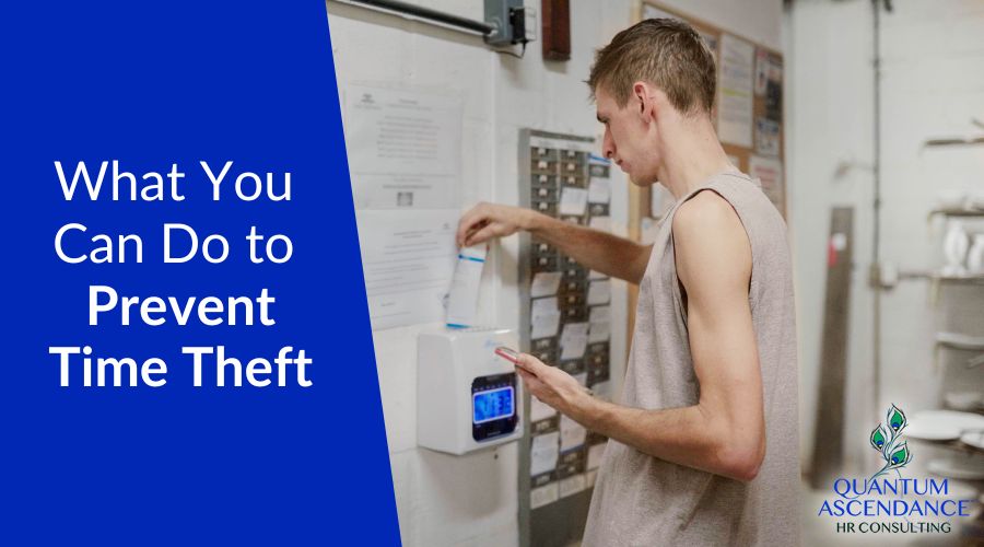 What You Can Do to Prevent Time Theft