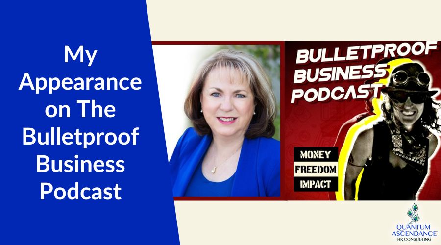 Appearance on The Bulletproof Business Podcast