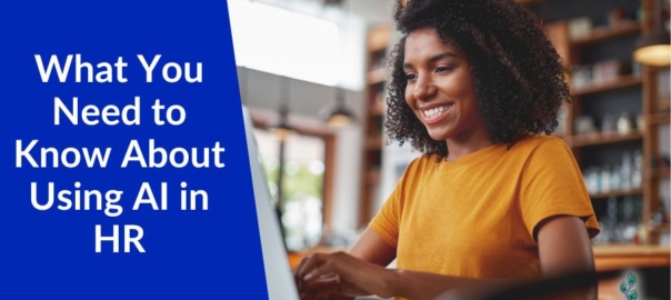 What Small Business Owners Need to Know About Using AI in HR