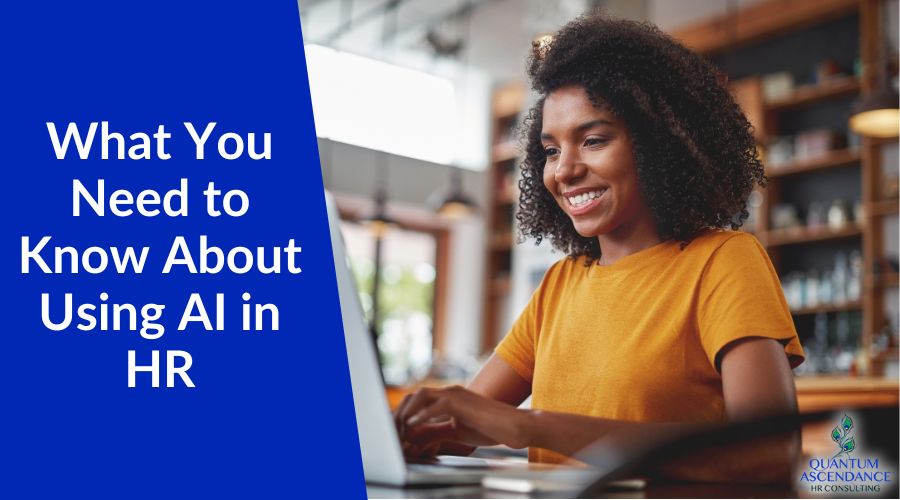 What Small Business Owners Need to Know About Using AI in HR